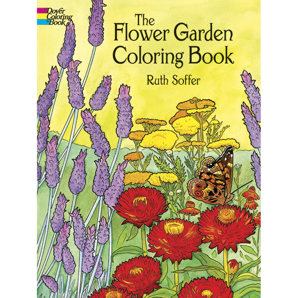 The Flower Garden Coloring Book 048644497X