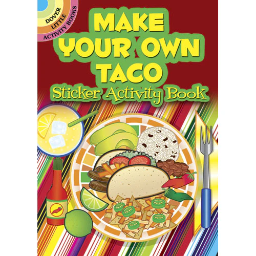 254-make-your-own-taco-sticker-activity-book-9780486484365-1.webp Make Your Own Taco Sticker Activity Book 9780486484365