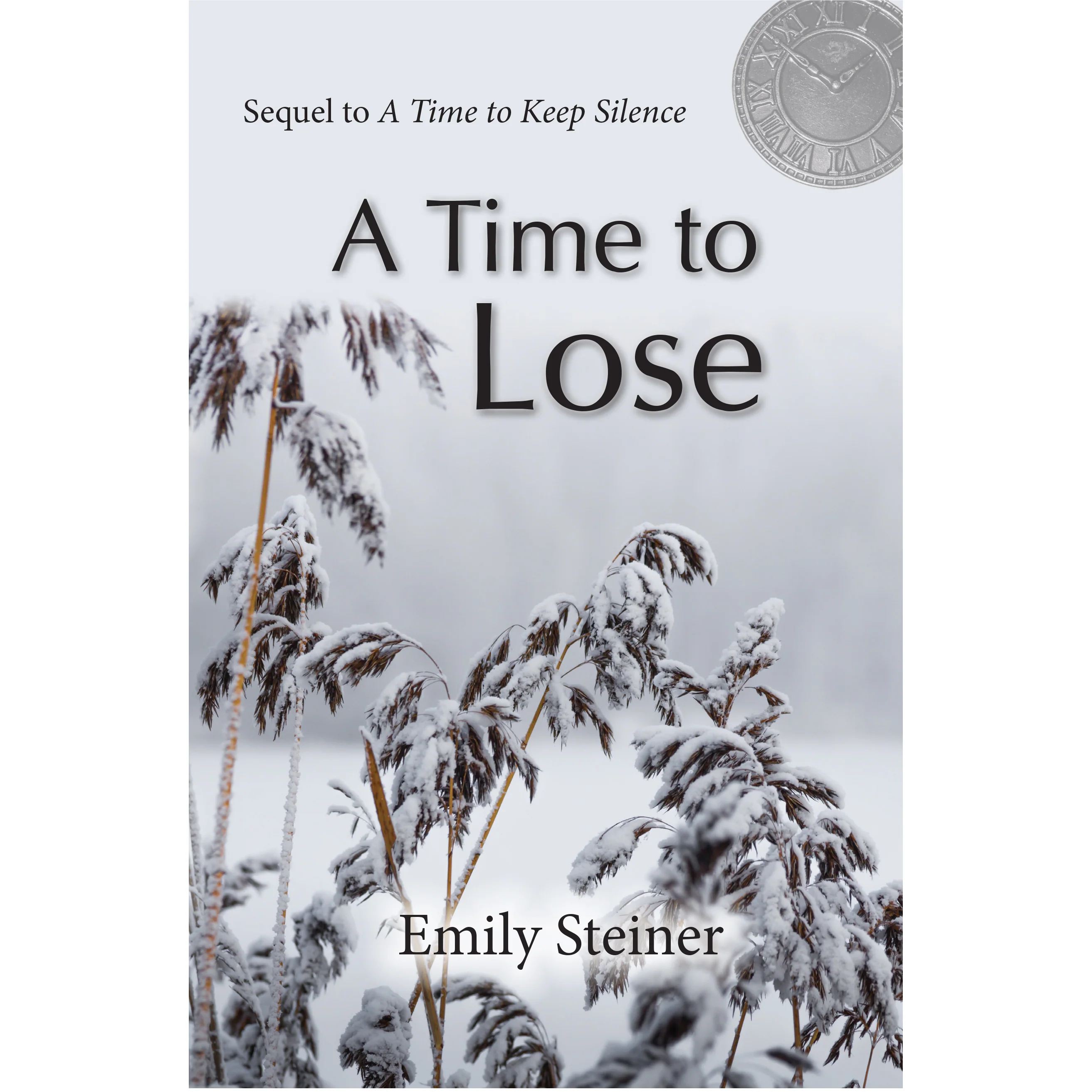 A Time to Lose Book by Emily Steiner