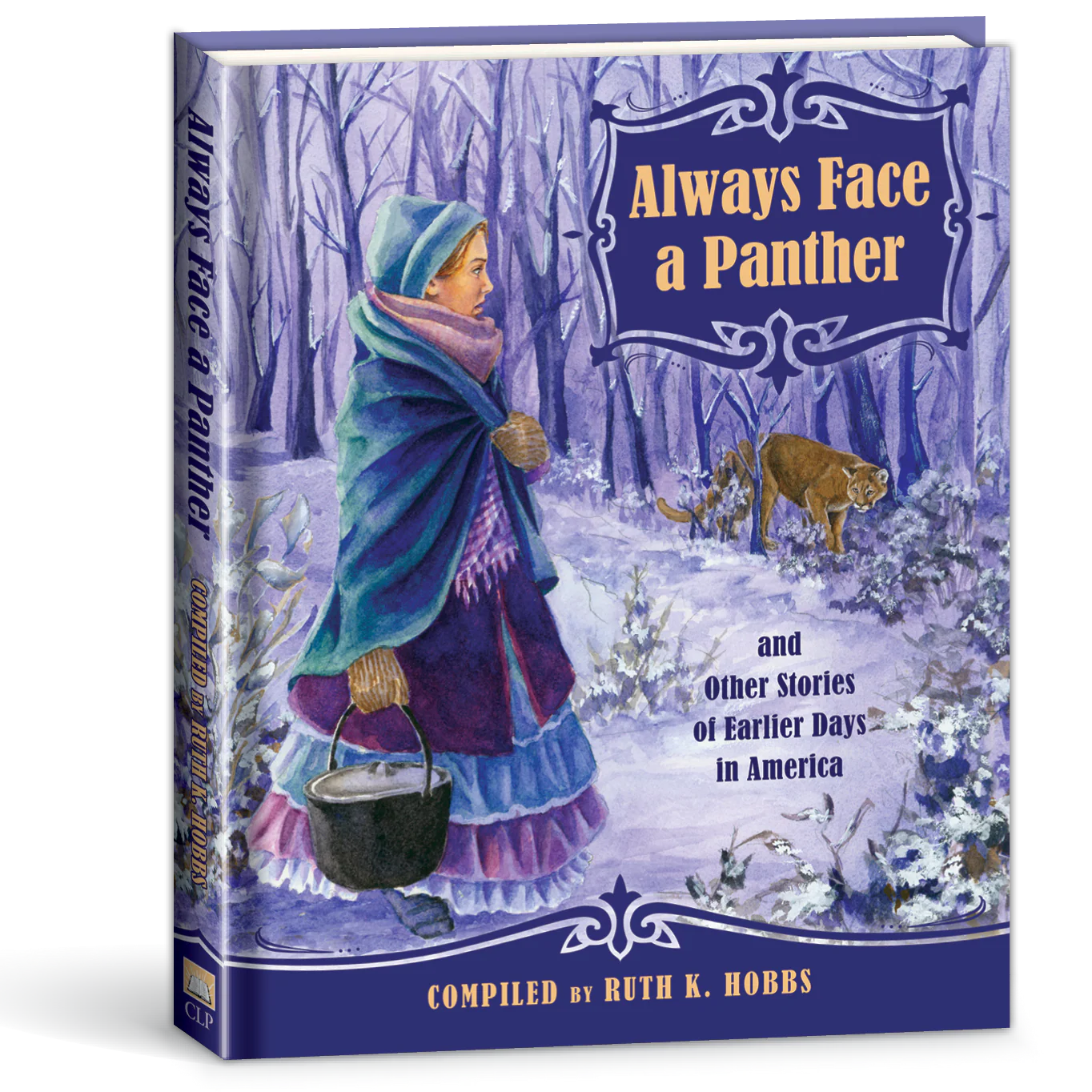 Always Face a Panther book by Ruth K. Hobbs 9780878137114